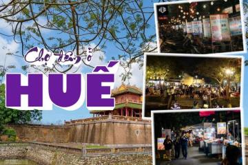 Review các khu chợ đêm ở Huế hot hit : Địa chỉ, giá cả và kinh nghiệm 'vui quên lối về'